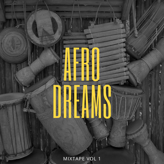 AFRO DEAMS MIX TAPE